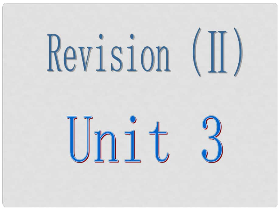 七年級(jí)英語(yǔ)Revision (Ⅱ)unit3課件外研版_第1頁(yè)