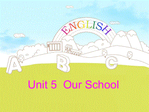 陜旅版小學英語四年級上冊Unit 5Our School課件4