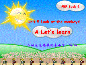 小學英語PEP人教版五年級下冊Look At the Monkeys A let39;s learnppt課件1