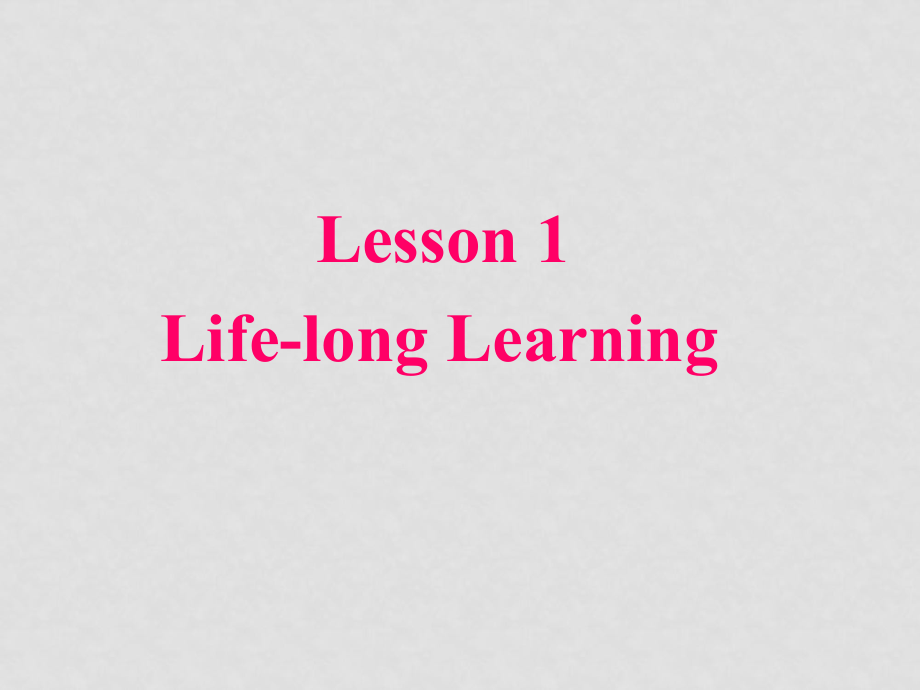 英語北師大版必修5 U15 LearningLesson 1 Lifelong Learning(ppt)_第1頁