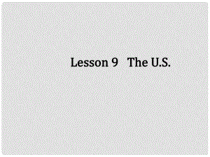 五年級英語上冊《Lesson 9 The U.S》課件5 冀教版