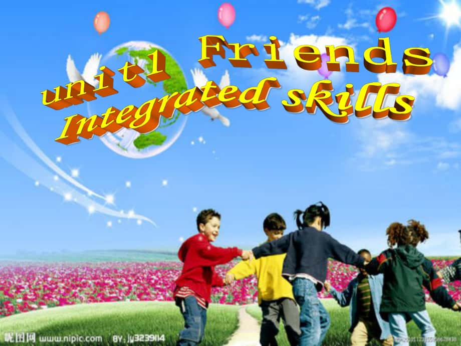 江蘇省句容市后白中學八年級英語上冊 Unit 1 Friends Integrated Skills課件 （新版）牛津版_第1頁