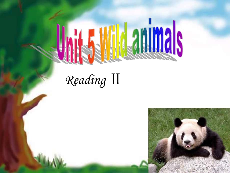 湖南省娄底市双峰县树人学校八年级英语上册 Unit 5 Wild animals Reading 2课件1 （新版）牛津版_第1页