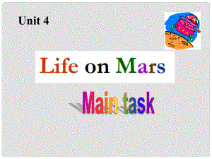 江蘇省儀征市實驗中學九年級英語下冊 Unit 4 Life on Mars Period 7課件 （新版）牛津版