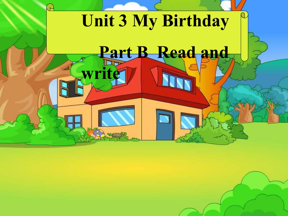 小學(xué)英語(yǔ)PEP人教版五年級(jí)下冊(cè)My birthdayB Read and writeppt課件第六課時(shí)_第1頁(yè)