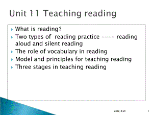 《英语教学法》Unit-11-Teaching-ReadingPPT课件