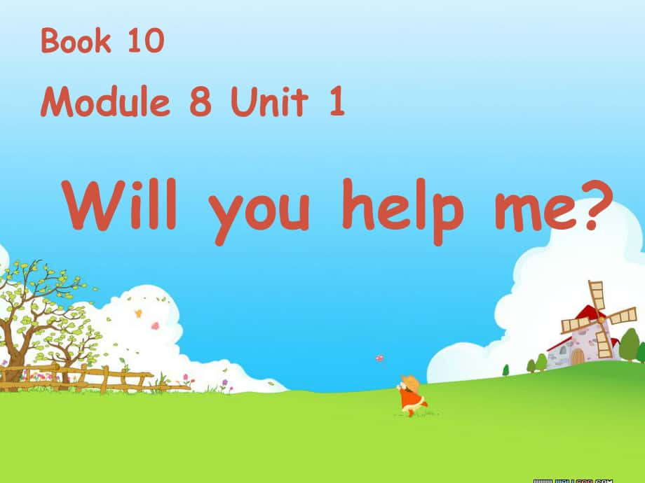 五年級英語下冊 Module 8 Unit 1《Will you help me》課件3 （新版）外研版（一起）_第1頁