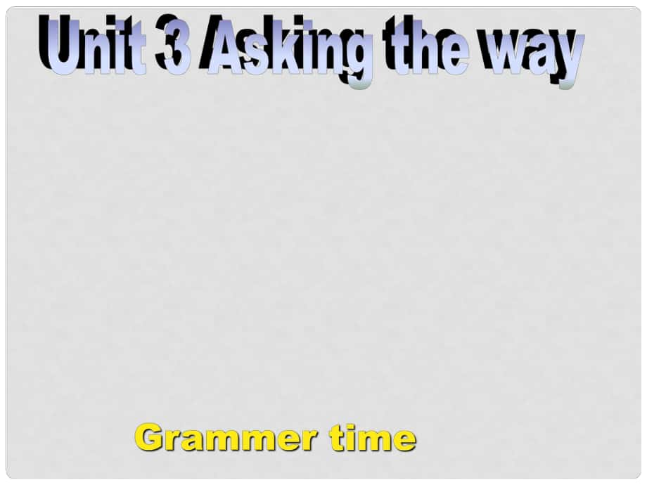 五年級(jí)英語(yǔ)下冊(cè) Unit 3《Asking the way》課件2 （新版）牛津版_第1頁(yè)