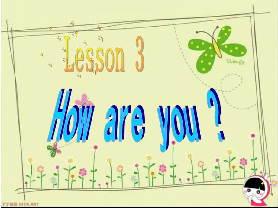 冀教版英語三上Lesson 3 Hw are youppt課件2_第1頁