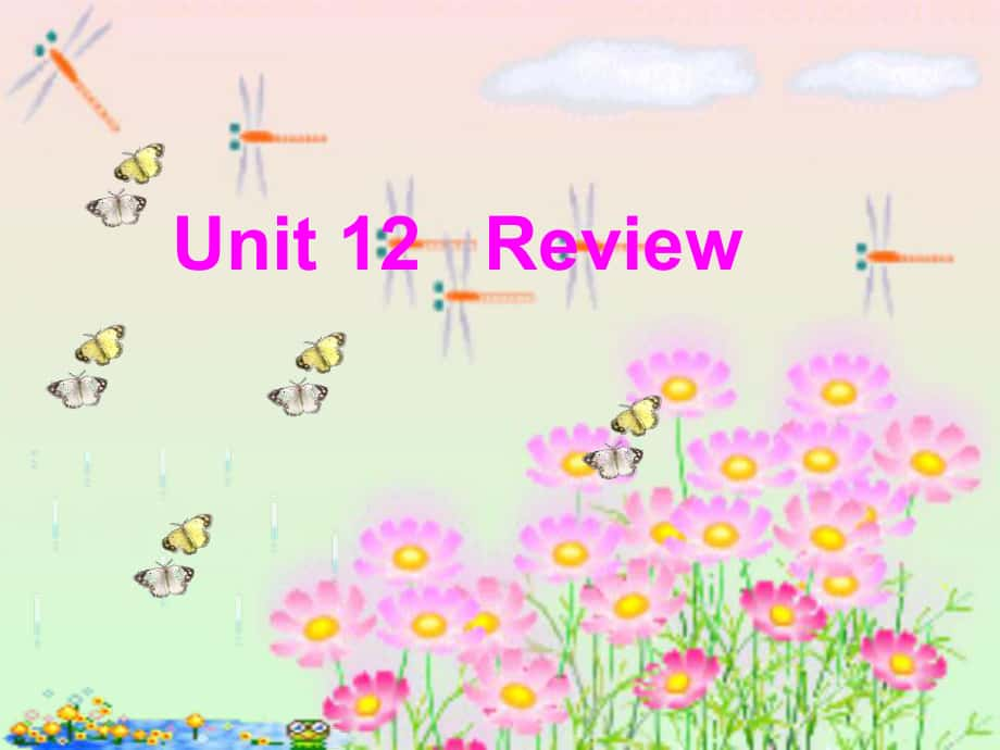 六年级英语下册 Unit 12《Review 3》课件3 （新版）北师大版（三起）_第1页