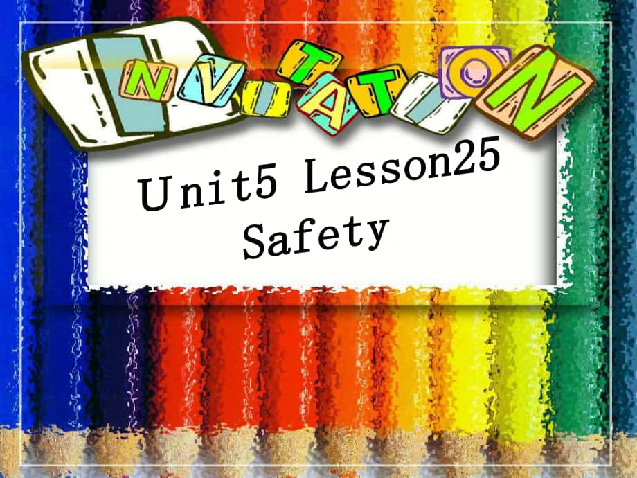 四年級(jí)英語上冊(cè)《Unit 5 safety》（Lesson 25）課件 人教新起點(diǎn)_第1頁