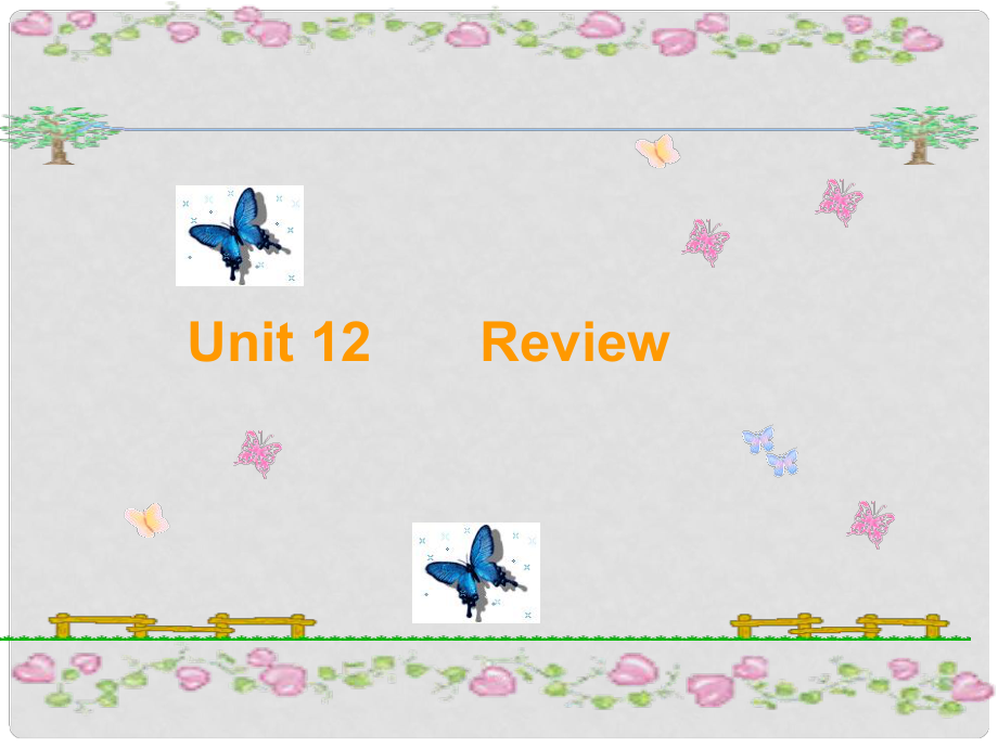 六年级英语下册 Unit 12《Review 3》课件1 （新版）北师大版（三起）_第1页