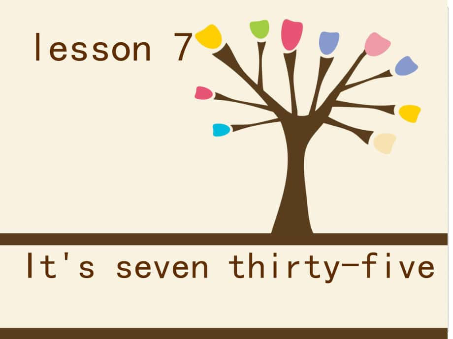 五年级英语下册 Lesson 7《It’s seven thirtyfive》课件1 科普版_第1页