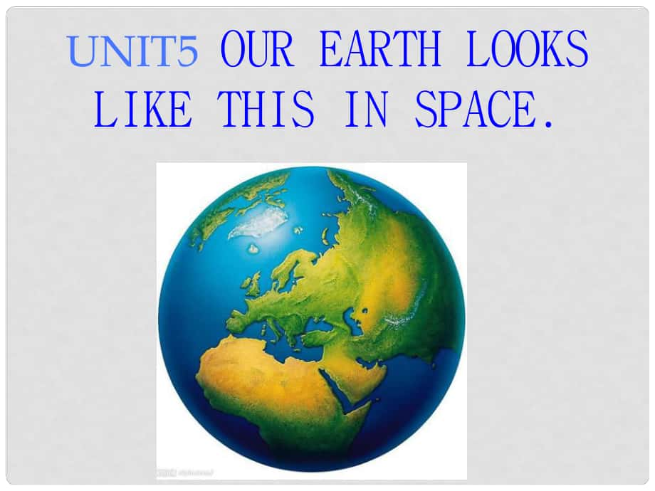 六年級(jí)英語(yǔ)下冊(cè) Unit 5《Our Earth looks like this in space》課件2 （新版）湘少版_第1頁(yè)