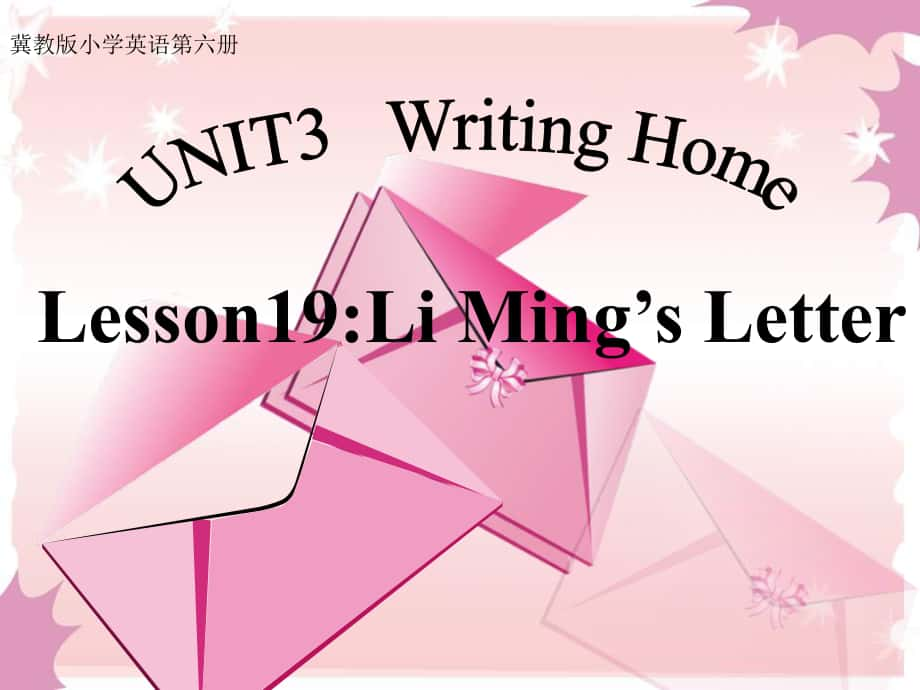 五年級(jí)英語上冊(cè) Lesson 19 Li Ming’s Letter課件1 冀教版（一起）_第1頁