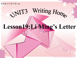 五年級(jí)英語上冊(cè) Lesson 19 Li Ming’s Letter課件1 冀教版（一起）