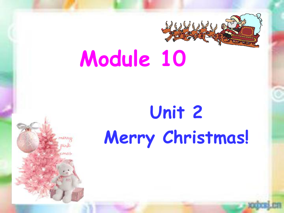 外研版三起四Module 10Unit 2 Merry Christmasppt课件4_第1页