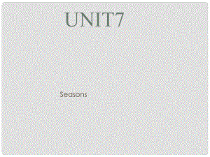 四年級(jí)英語下冊(cè) Unit 7《Seasons》課件3 （新版）閩教版