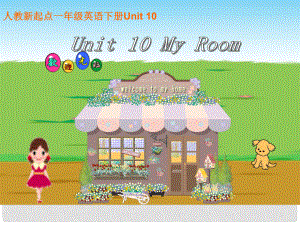 一年級英語下冊 Unit 10 My Room課件 人教新起點