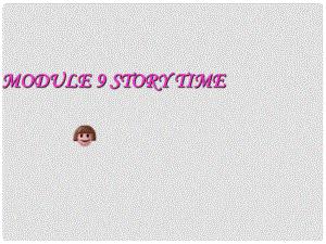 七年級(jí)英語(yǔ)下冊(cè) Module 9 story timeUnit 2 Goldilocks rushed out of the house課件