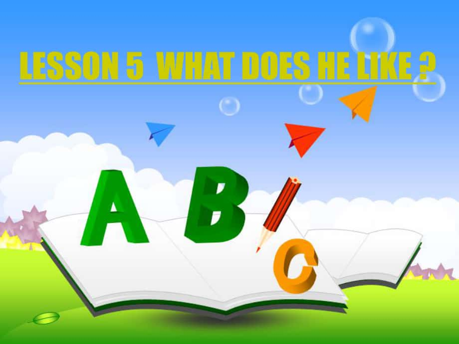 五年級(jí)英語(yǔ)上冊(cè) Lesson 5 What does he like課件4 科普版_第1頁(yè)