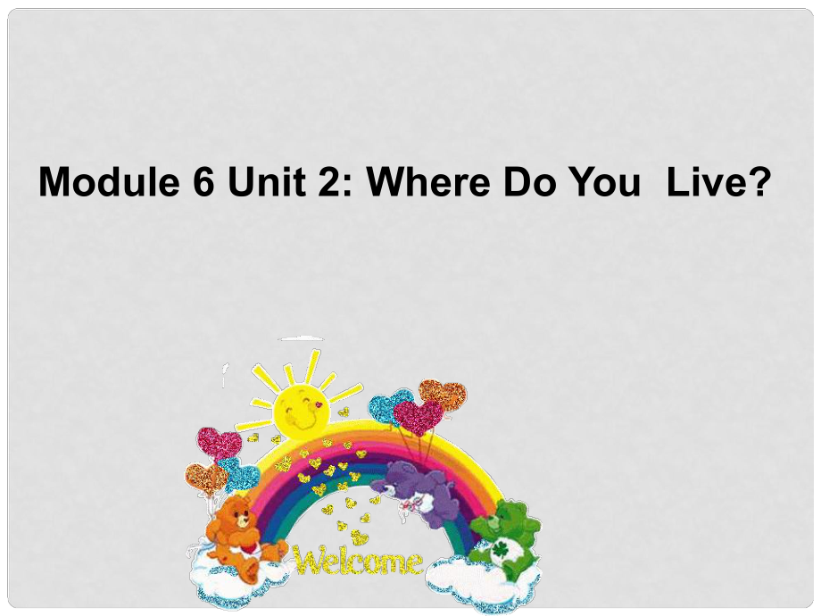 二年級英語上冊 Module 6 Unit 2 Where do you live課件2 外研版（一起）_第1頁