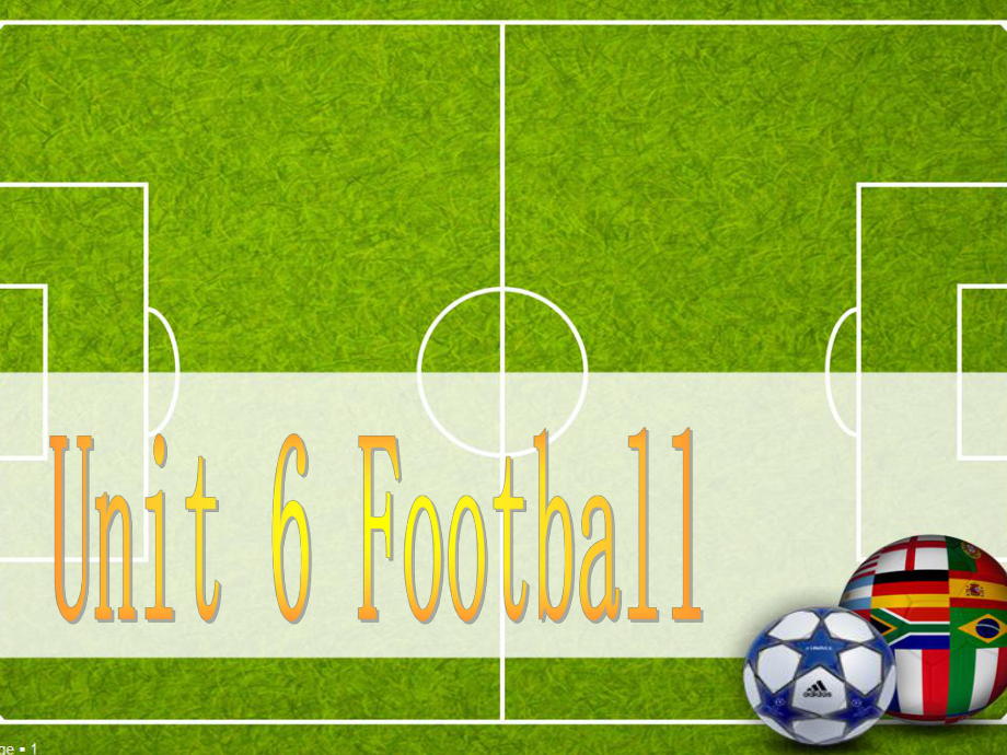 基础英语2unit6-footballPPT课件_第1页
