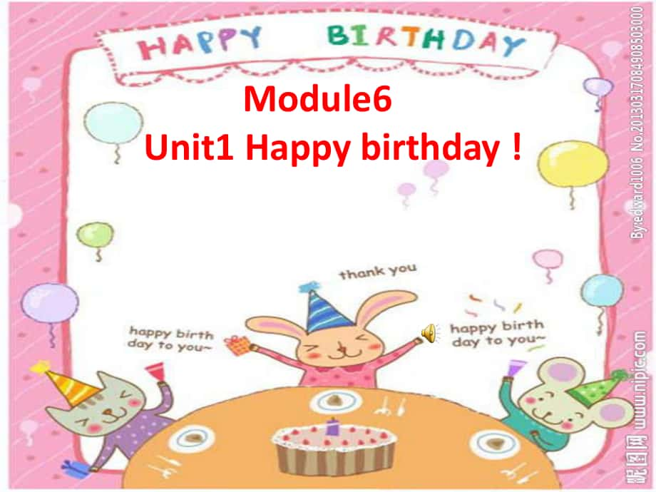 外研版起三上Module 6Unit 1 Happy birthdayppt課件5_第1頁