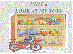 三年級英語上冊 Unit 6 Look at my toys!課件 陜旅版