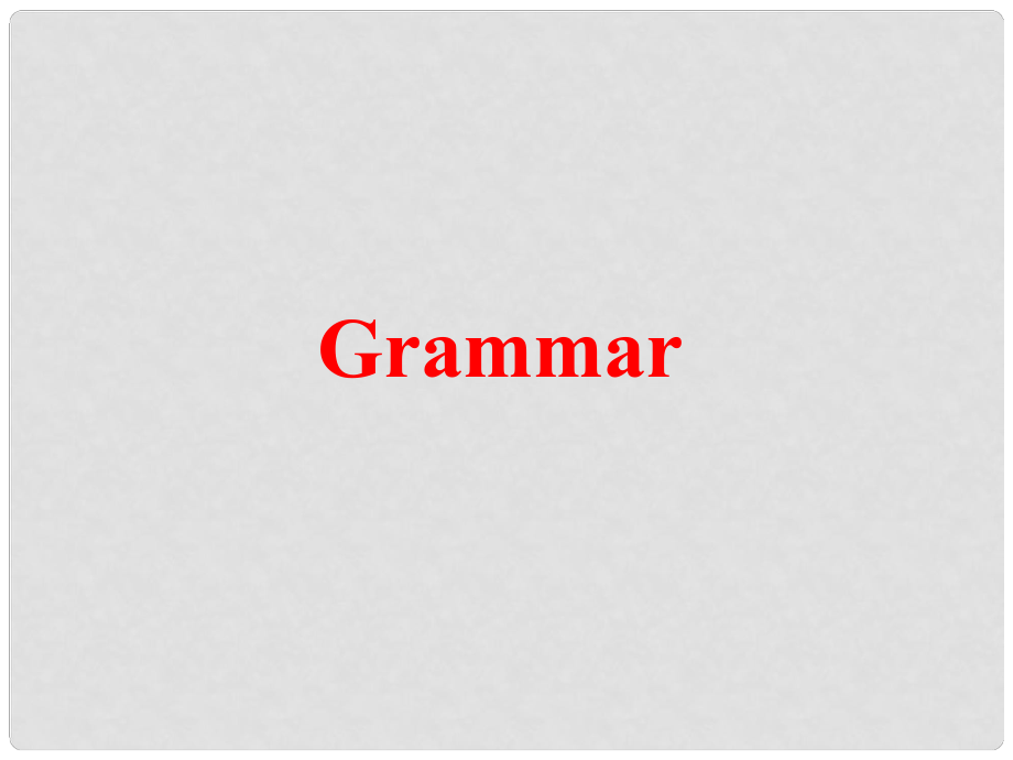 高中英語(yǔ) Module 2 My New Teachers Grammar課件1 外研版必修1_第1頁(yè)