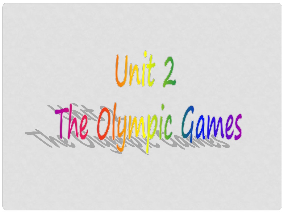 高三英語暑假一輪復(fù)習(xí) 基礎(chǔ)知識自測 Unit 2 The Olympic Games課件 新人教版必修2_第1頁