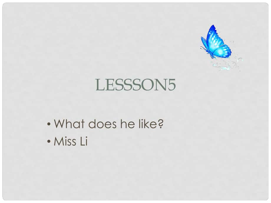 五年级英语上册 Lesson 5 What does he like课件3 科普版_第1页