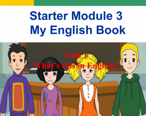 外研版初中英語七年級英語上冊Starter Module 3 Unit 1 What’s this in English課件