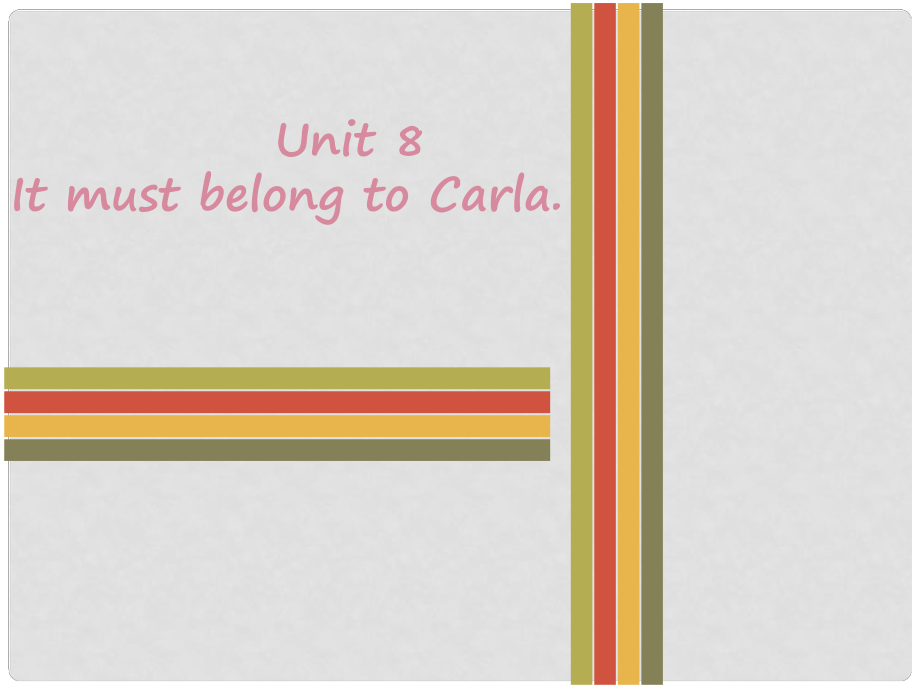 九年級(jí)英語全冊(cè) Unit 8 It must belong to Carla Wednesday復(fù)現(xiàn)式周周練課件 （新版）人教新目標(biāo)版_第1頁