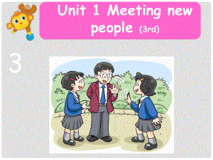 四年级英语上册 Unit 1 Meeting new people（第3课时）课件 牛津上海版