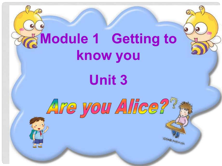 二年级英语上册 Unit 3 Are you Alice课件1 牛津上海版_第1页