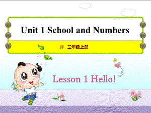 三年級英語上冊 Unit 1 School and NumbersLesson 1 Hello!課件 冀教版（三起）