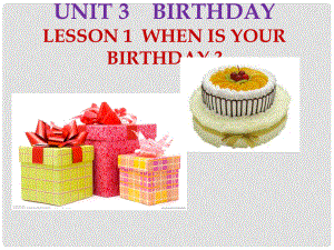 五年級英語上冊 Unit 3 Lesson 1 When is your birthday課件1 魯科版