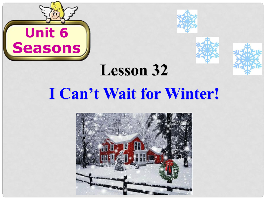 河北省保定市蓮池區(qū)七年級英語下冊 Unit 6 Seasons Lesson 32 I Can't Wait for Winter課件 （新版）冀教版_第1頁