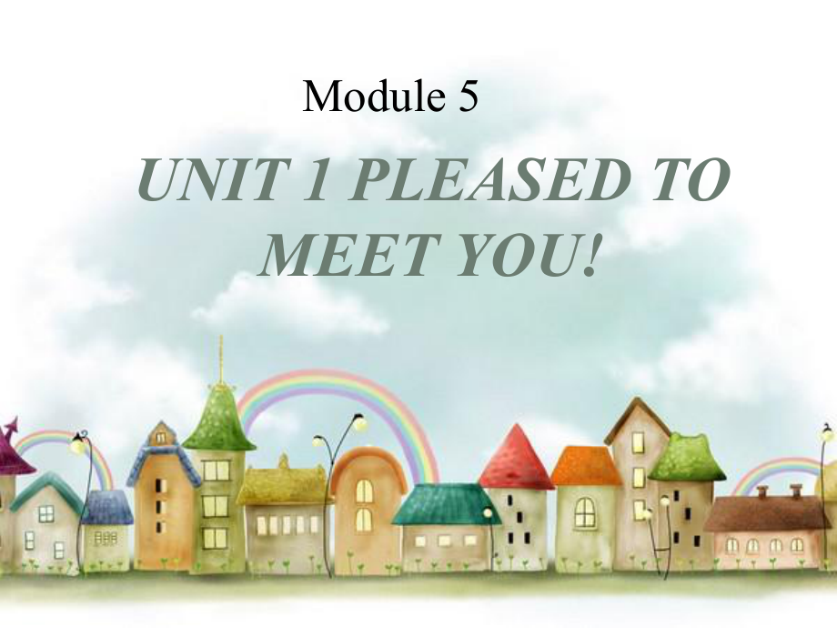 六年级英语上册 Module5 Unit1课件 外研版_第1页