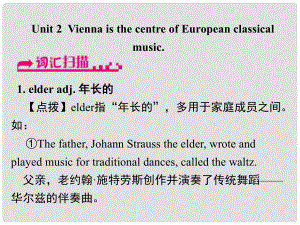 浙江省嘉興市秀洲區(qū)七年級英語下冊 Module 12 Western music Unit 2 Vienna is the centre of European classical music課件 （新版）外研版