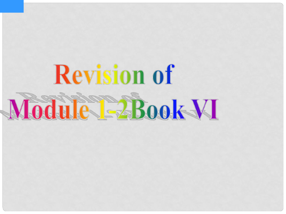 高一英语module 12 book 6ppt课件外研社_第1页