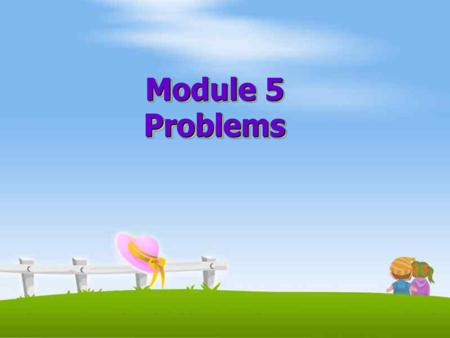 八年級英語下Module5 Problems Unit3課件外研版_第1頁