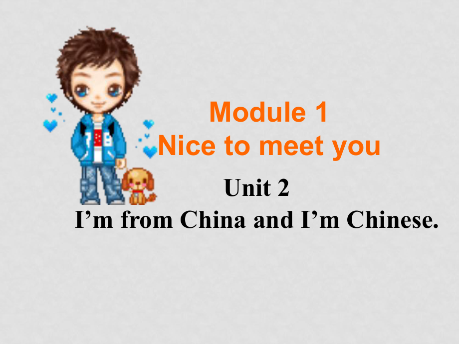 七年級英語Module 1 Nice to meet you unit 2 教學課件外研版_第1頁