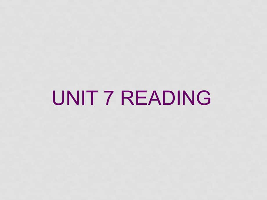 八年級英語unit7 reading課件_第1頁