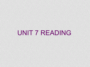 八年級英語unit7 reading課件