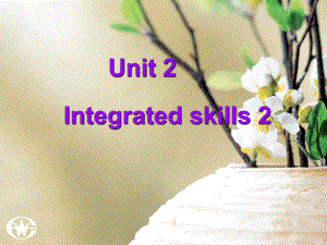 七年級英語 Unit2 integrated skills 2課件牛津版