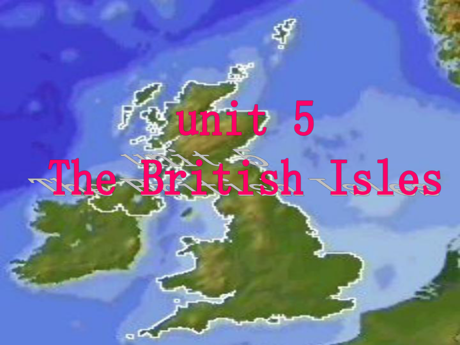 高二英語(yǔ)Unit5 The Britishi Isles 課件2人教版_第1頁(yè)