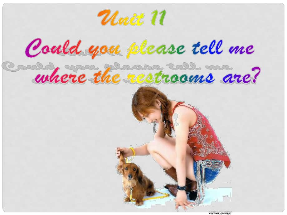 浙江省臨安市於潛第二初級中學(xué)九年級英語上冊《Unit11 Could you please tell me where the restrooms are》課件 人教新目標(biāo)版_第1頁