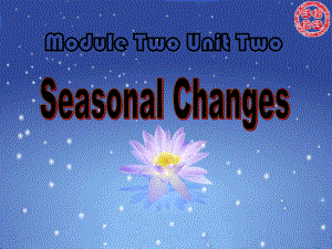 七年級(jí)英語(yǔ)：Module 2 Unit 2 Seasonal changes Period 2課件上海牛津版